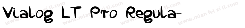 Vialog LT Pro Regula字体转换